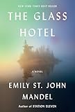 The Glass Hotel A Novel