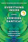 Everything Inside: Stories