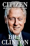 Citizen: My Life After the White House