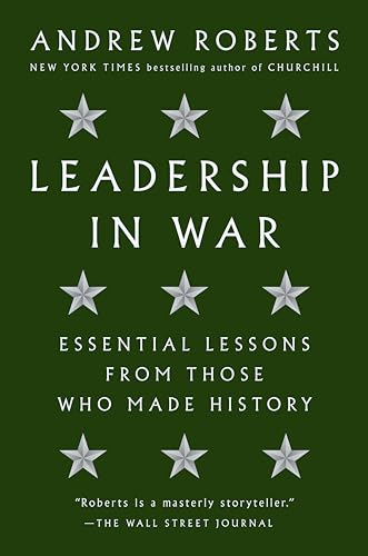 Leadership in War: Essential Lessons from Those Who Made History book cover