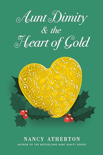 Aunt Dimity and the Heart of Gold book cover