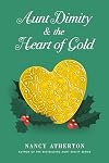 Aunt Dimity and the Heart of Gold