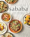 Sababa: Fresh, Sunny Flavors From My Israeli Kitchen: A Cookbook