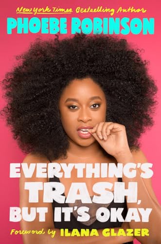 Everything's Trash, But It's Okay book cover