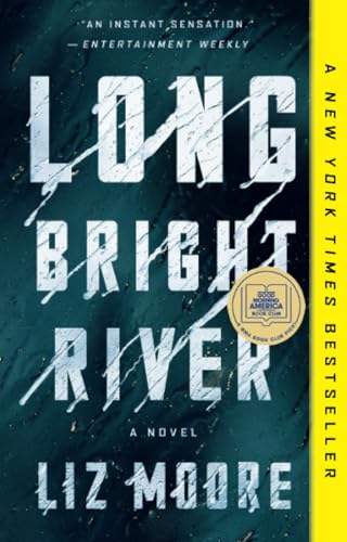 Long Bright River: A Novel
