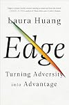 Edge: Turning Adversity into Advantage