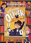 The Unbelievable Oliver and the Sawed-in-Half Dads