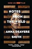Notes From The Field