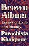 Brown Album Essays On Exile And Identity