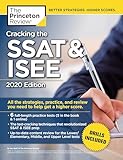 Cracking The Ssat Isee 2020 Edition All The Strategies Practice And Review You Need To Help Get A Higher Score