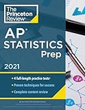 Princeton Review Ap Statistics Prep 2021 4 Practice Tests Complete Content Review Strategies Techniques College Test Preparation