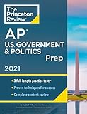 Princeton Review Ap Us Government Politics Prep 2021 3 Practice Tests Complete Content Review Strategies Techniques College Test Preparation