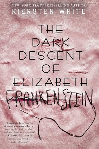 The Dark Descent of Elizabeth Frankenstein book cover