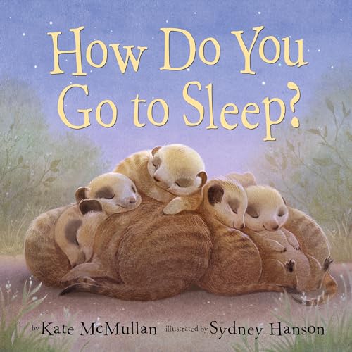 Cover of How Do You Go to Sleep?