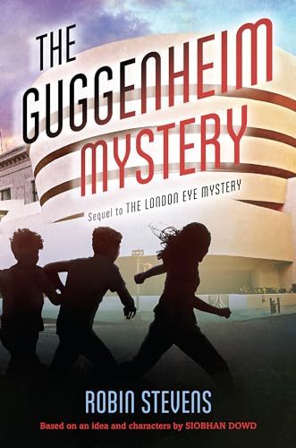 The Guggenheim Mystery (By: Robin Stevens) cover