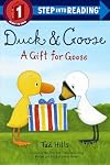 Duck & Goose: A Gift for Goose
