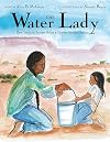 The Water Lady: How Darlene Arviso Helps a Thirsty Navajo Nation
