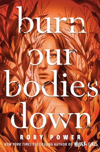 Burn Our Bodies Down book cover