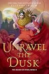 Unravel the Dusk