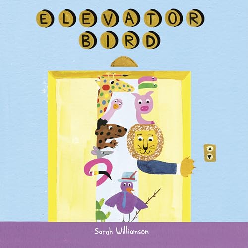 Cover of Elevator Bird