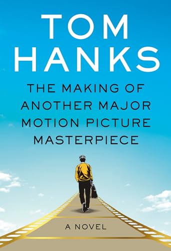 The Making of Another Major Motion Picture Masterpiece book cover