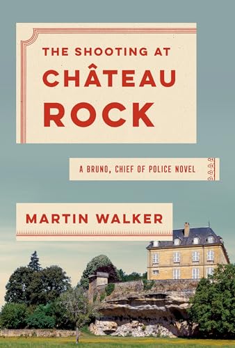 The Shooting at Chateau Rock cover