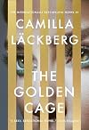 The Gilded Cage