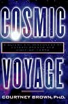 Cosmic Voyage : A Scientific Discovery of Extraterrestrials Visiting Earth