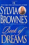 Sylvia Browne's Book of Dreams