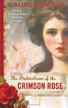 The Seduction of the Crimson Rose