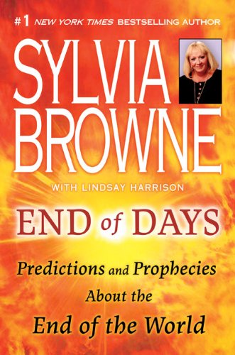 End of Days: Predictions and Prophecies About the End of the World book cover