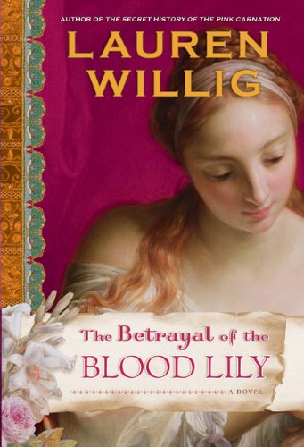 The Betrayal of the Blood Lily book cover