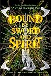 Bound by Sword and Spirit