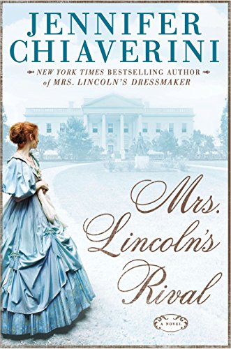 Mrs. Lincoln's Rival book cover