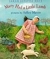 Mary Had a Little Lamb (Salley Mavor)
