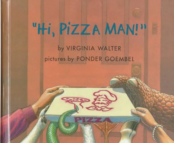 Cover of Hi, Pizza Man!