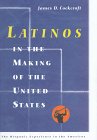 Latinos in the Making of the United States (The Hispanic Experience in the Americas)