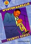 Wynton Marsalis: Trumpet Genius (Book Report Biographies)