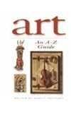 Art: An A-Z Guide (Pictures and Words)