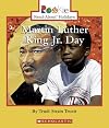 Martin Luther King Jr. Day (Rookie Read-About Holidays)