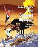The Encyclopedia Of The Summer Olympics Watts Reference