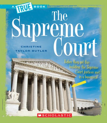 The Supreme Court (By: Christine Taylor-Butler) cover