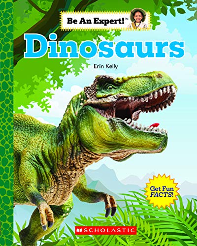 Cover of Dinosaurs (Be an Expert!)
