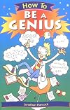 How To Be a Genius (How To)