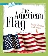 The American Flag (True Books: American History)