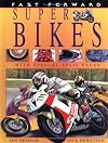 Super Bikes (Fast Forward)