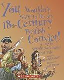 You Wouldnt Want To Be An 18thcentury British Convict A Trip To Australia Youd Rather Not Take