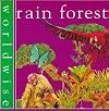 Rain Forest (Worldwise)