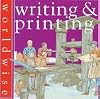 Writing & Printing (Worldwise)