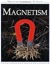 Magnetism (Straightforward Science)